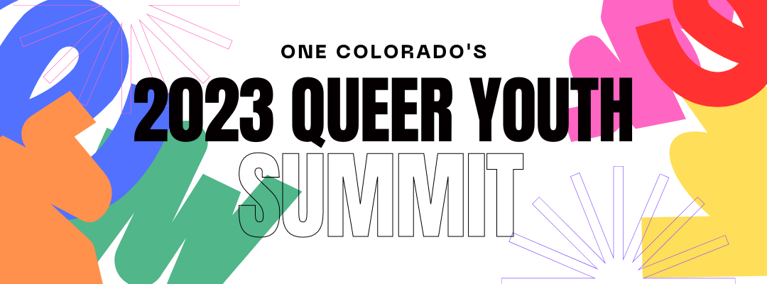 One Colorado’s 2023 Queer Youth Summit