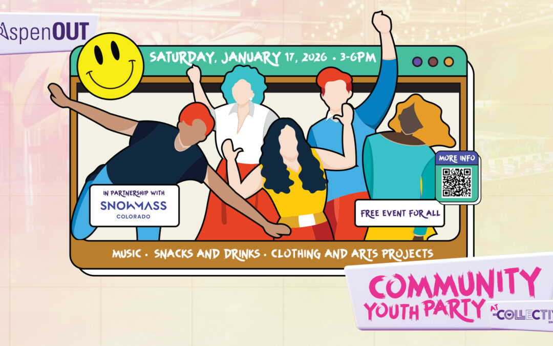 AspenOUT Community Youth Party at the Collective